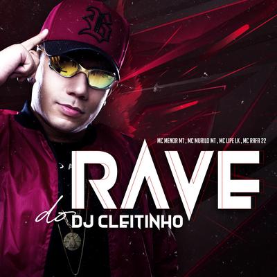 Rave do Dj Cleitinho's cover