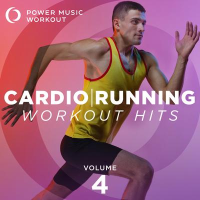 Cardio Running Workout Hits Vol. 4 (Nonstop Running Mix for Fitness & Workout 135 BPM)'s cover