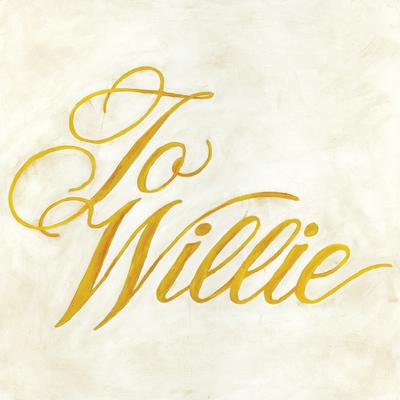 To Willie's cover