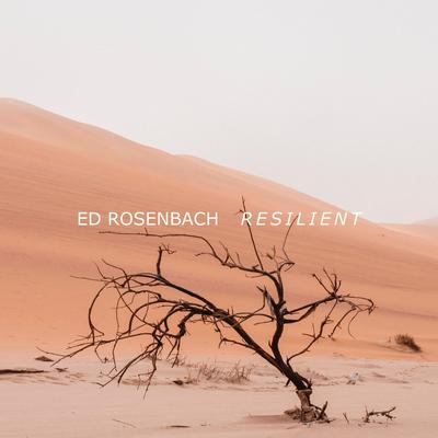 Resilient By Ed Rosenbach's cover