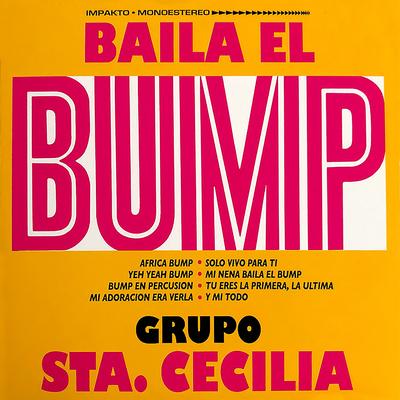 Yeah Yeah Bump By Grupo Santa Cecilia's cover