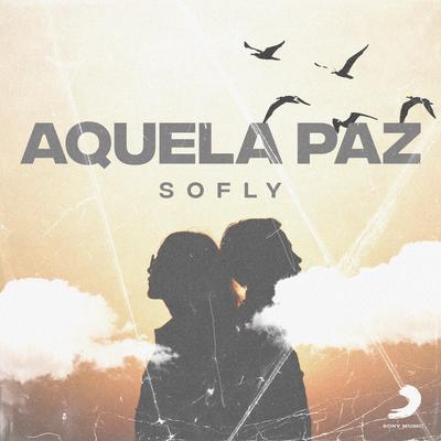 Aquela Paz By SoFly's cover