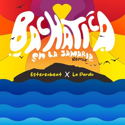 Bachatica En La Samaria (Remix)'s cover