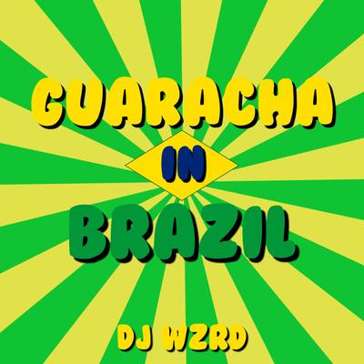 Guaracha In Brazil's cover