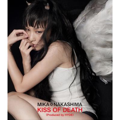 Kiss of Death By Nakashima Mika's cover