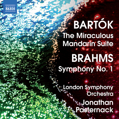 Bartok: The Miraculous Mandarin Suite - Brahms: Symphony No. 1's cover