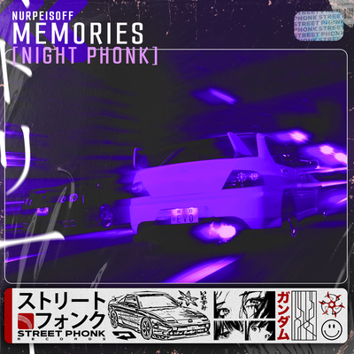 Memories (NIGHT PHONK) By NURPEISOFF's cover