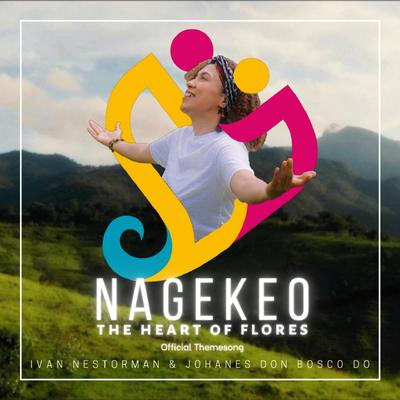 Nagekeo the Heart of Flores's cover
