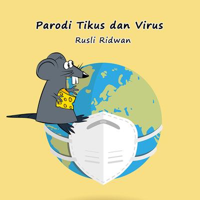 Parodi Tikus Dan Virus's cover