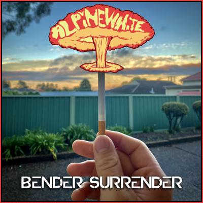 Bender Surrender By Alpine White's cover