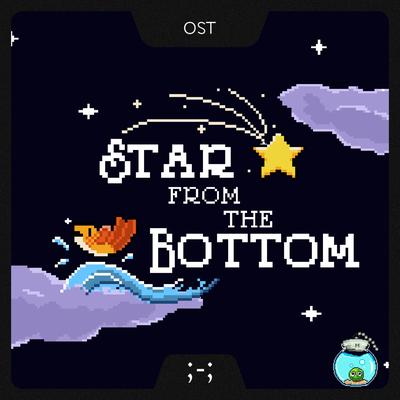 Star from the Bottom (Original Game Soundtrack)'s cover