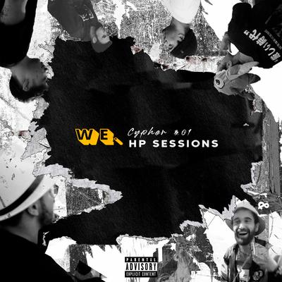 Cypher - Hp Sessions #01 By We.Homies, 95Changes, Shaggy Doo, Igão, Dayv, Vinai Mc's cover