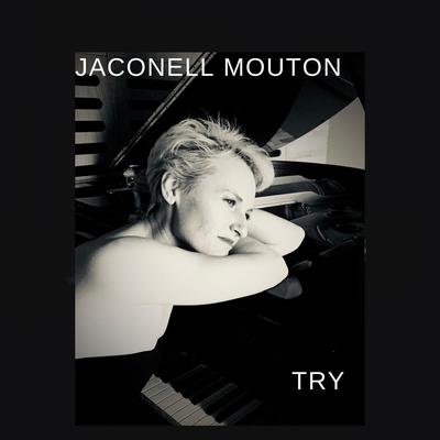 Try By Jaconell Mouton's cover