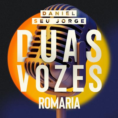 Romaria By Daniel, Seu Jorge's cover