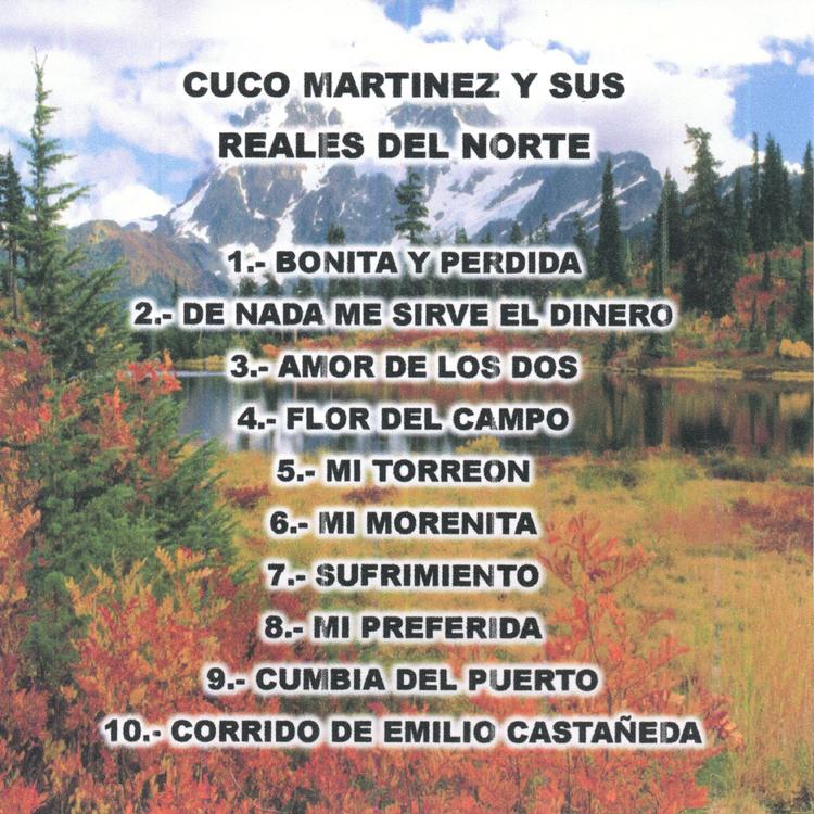 Cuco Martinez Y Sus Reales Del Norte's avatar image