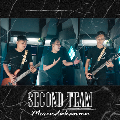 Merindukanmu By Second Team's cover