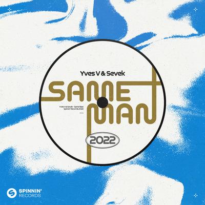 Same Man By Yves V, Sevek's cover