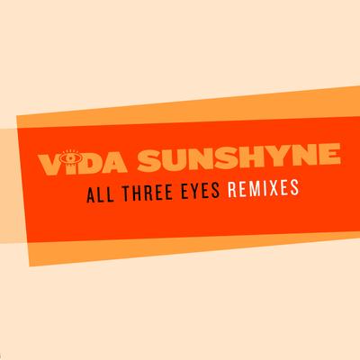 All Three Eyes (feat. JessB) By Vida-Sunshyne, JessB's cover