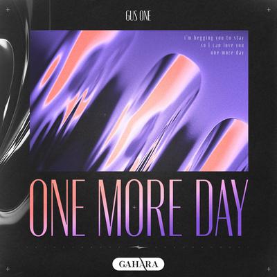 One More Day By Gus One's cover