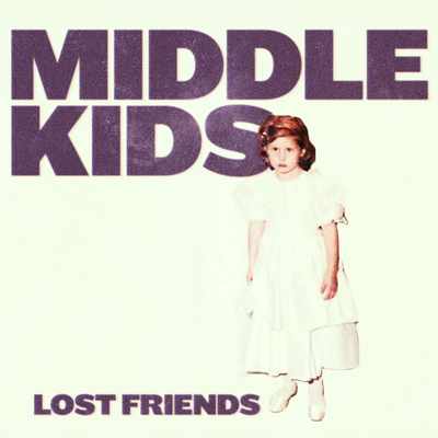 Edge of Town By Middle Kids's cover