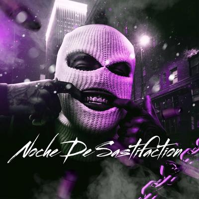 Noche De Sastifaction By DJ Alberto Mix's cover