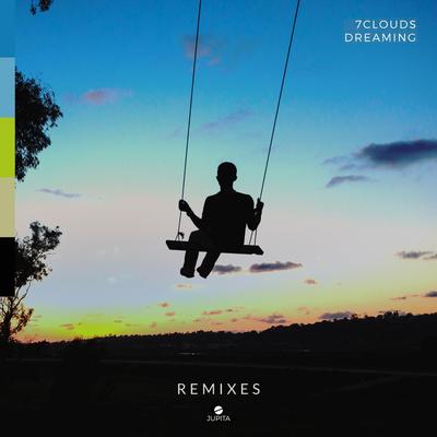 Dreaming (DigitalTek Remix) By DigitalTek, 7clouds's cover
