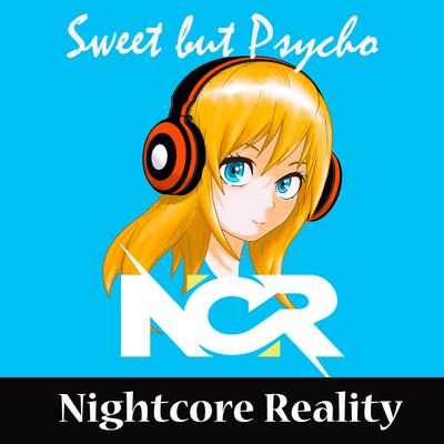 Sweet but Psycho By Nightcore Reality's cover