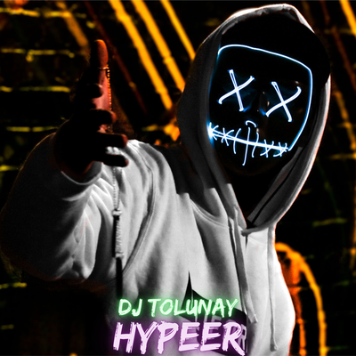 Hypeer By DJ Tolunay's cover