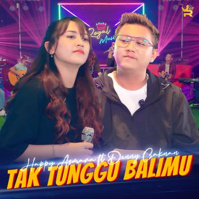 Tak Tunggu Balimu By Happy Asmara, Denny Caknan's cover