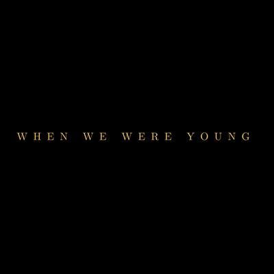 When We Were Young (Cover)'s cover