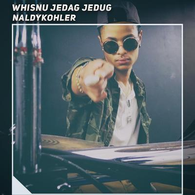 Dj Jedag Jedag Bergengsi By Naldy Kohler's cover