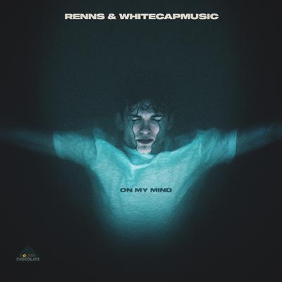 On My Mind By Renns, WhiteCapMusic's cover