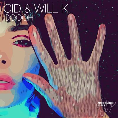 OoooH By CID, WILL K's cover
