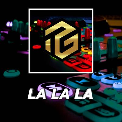 Dj La La La Slowtrap's cover