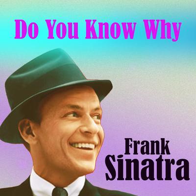 The Things We Did Last Summer By Frank Sinatra's cover