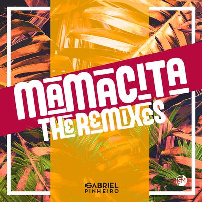 Mamacita (Diego Santander Remix) By Gabriel Pinheiro, Diego Santander's cover