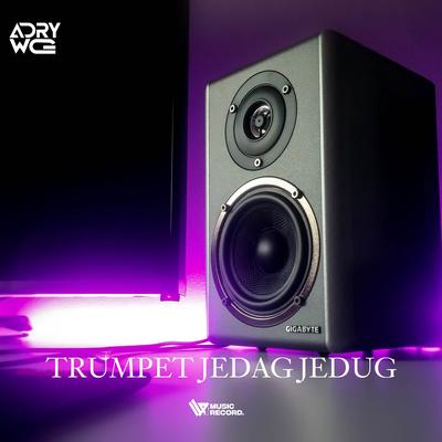 TRUMPET JEDAG JEDUG ( ft Azay DTM )'s cover