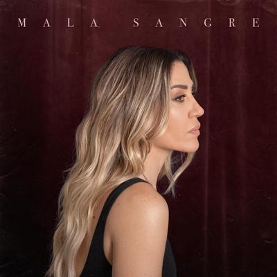 Mala Sangre's cover