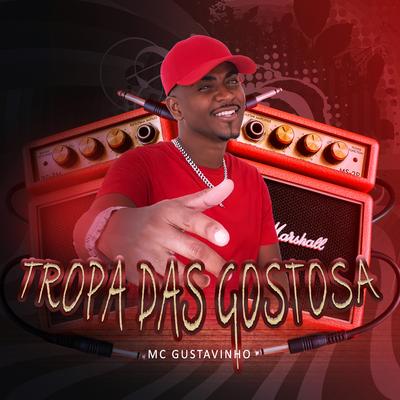 Tropa Das Gostosa's cover