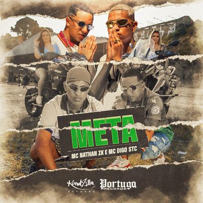 Meta By Mc Digo STC, Mc Nathan ZK's cover