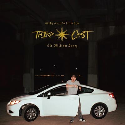 sir William Jonez of tha Third Coast's cover