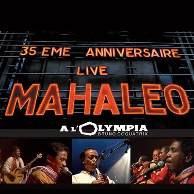 Mahaleo Live à L'Olympia, Paris's cover