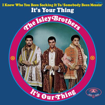 It's Your Thing By The Isley Brothers's cover