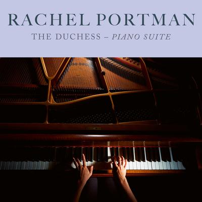 The Duchess: Piano Suite By Rachel Portman's cover