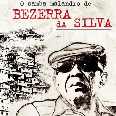 Os Federais Estão Te Filmando By Bezerra Da Silva's cover