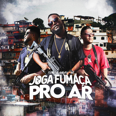 Joga Fumaça Pro Ar's cover