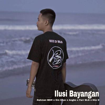 Ilusi Bayangan (feat.Sinful Rap x King Of Sand)'s cover