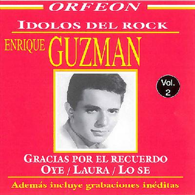 Idolos del Rock de los 60's: Enrique Guzman's cover