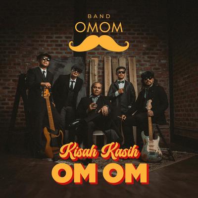 Kisah Kasih Om Om's cover