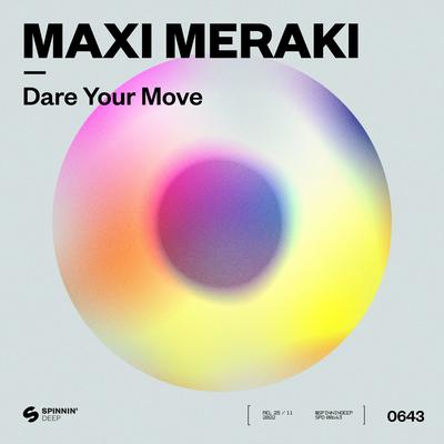 Dare Your Move By Maxi Meraki's cover